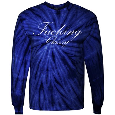 Fucking Classy Tie-Dye Long Sleeve Shirt