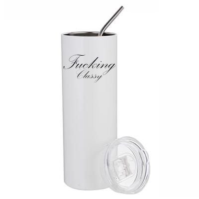 Fucking Classy Stainless Steel Tumbler