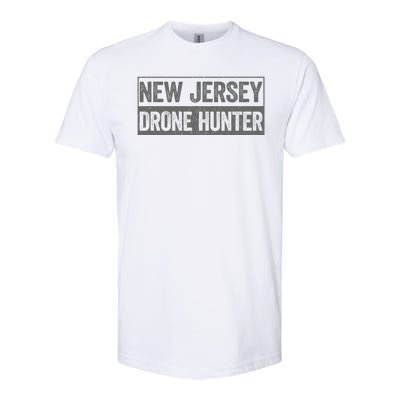 Funny Ufo Drone Humor New Jersey Drone Hunter Softstyle CVC T-Shirt