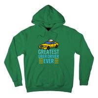 Funny Uber Drivers For Greatest Uber Tall Hoodie