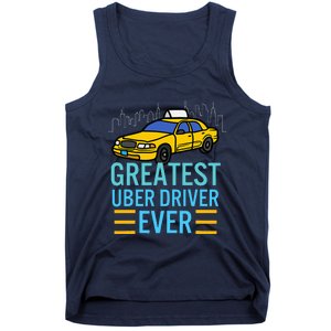 Funny Uber Drivers For Greatest Uber Tank Top