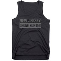 Funny Ufo Drone Humor New Jersey Drone Hunter Tank Top