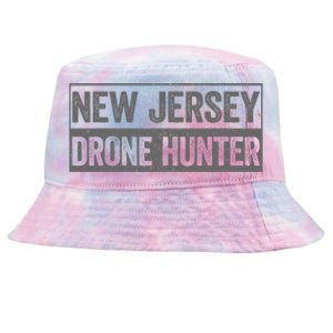 Funny Ufo Drone Humor New Jersey Drone Hunter Tie-Dyed Bucket Hat