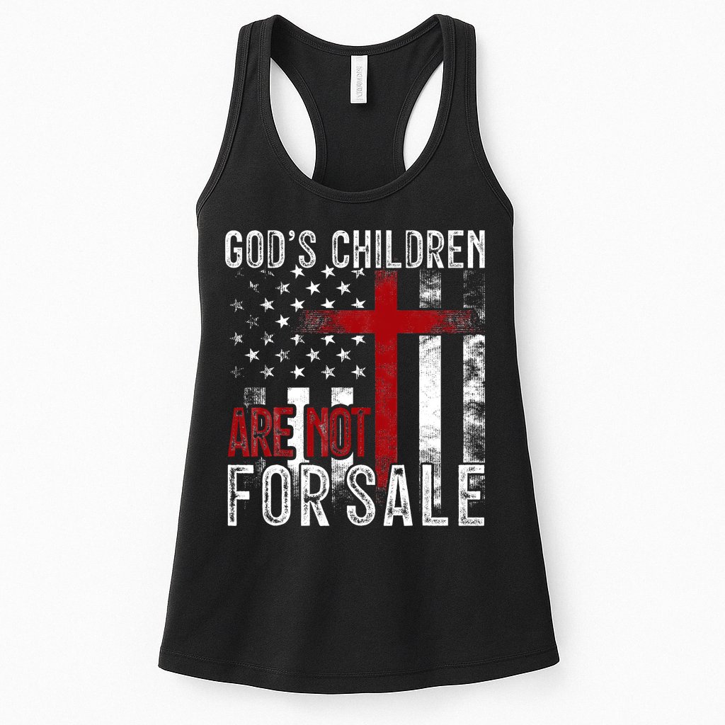 Gods Children Are Not For Sale Funny Political  Womens Tank Top