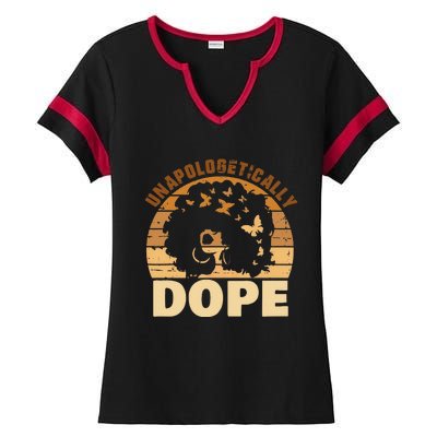 Funny Unapologetically Dope Black History Month African American Gift Ladies Halftime Notch Neck Tee