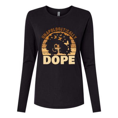 Funny Unapologetically Dope Black History Month African American Gift Womens Cotton Relaxed Long Sleeve T-Shirt