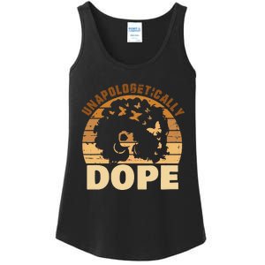 Funny Unapologetically Dope Black History Month African American Gift Ladies Essential Tank