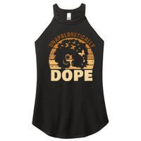 Funny Unapologetically Dope Black History Month African American Gift Women's Perfect Tri Rocker Tank