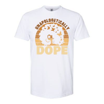 Funny Unapologetically Dope Black History Month African American Gift Softstyle CVC T-Shirt