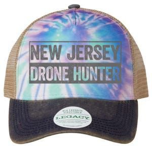 Funny Ufo Drone Humor New Jersey Drone Hunter Legacy Tie Dye Trucker Hat