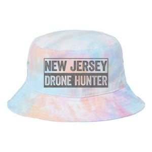 Funny Ufo Drone Humor New Jersey Drone Hunter Tie Dye Newport Bucket Hat