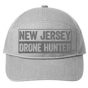 Funny Ufo Drone Humor New Jersey Drone Hunter 7-Panel Snapback Hat