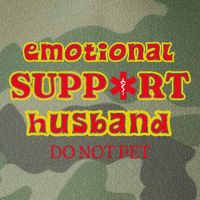 Funny Unique Emotional Support Husband Do Not Pet Emergency Legacy Tie Dye Trucker Hat