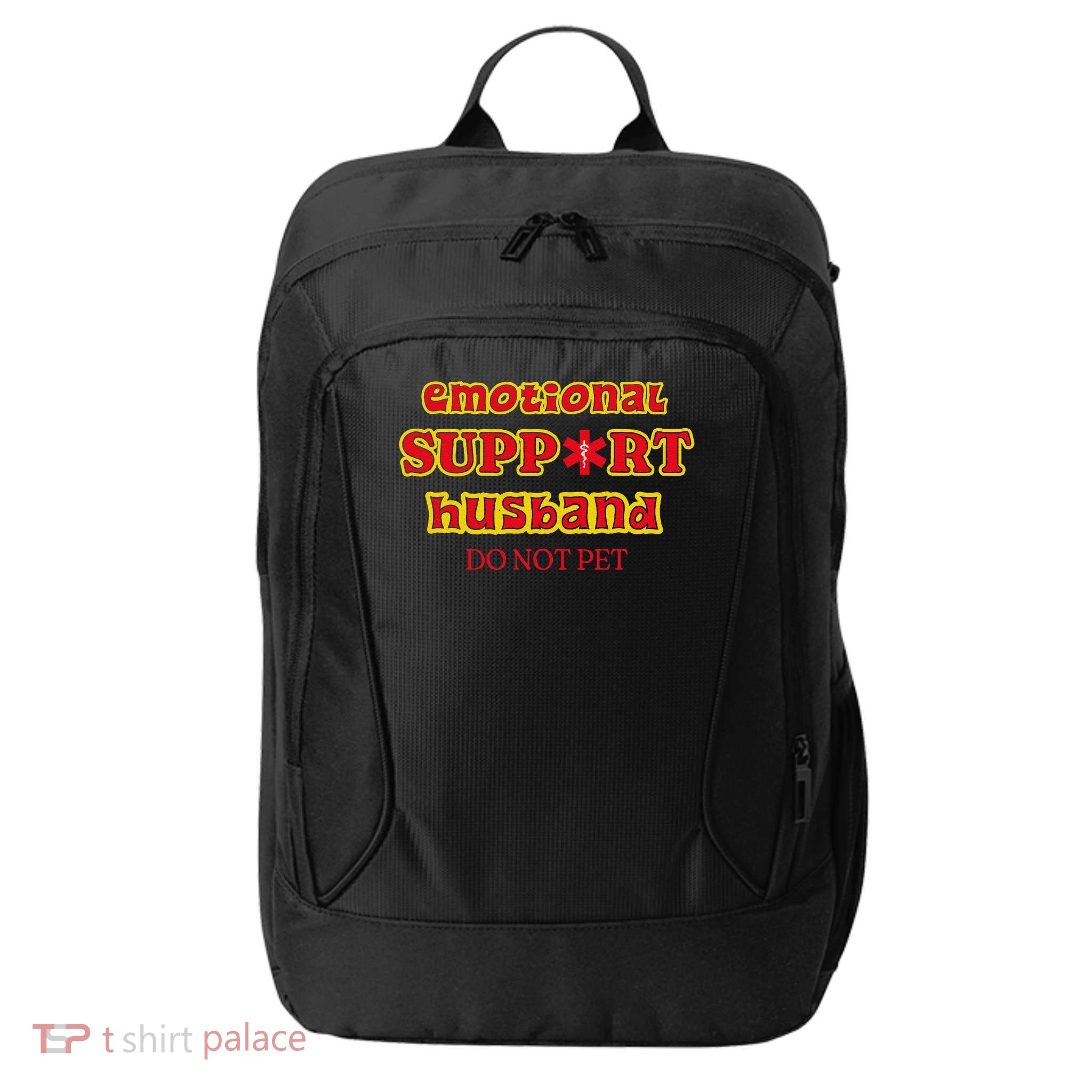 Funny Unique Emotional Support Husband Do Not Pet Emergency City Backpack