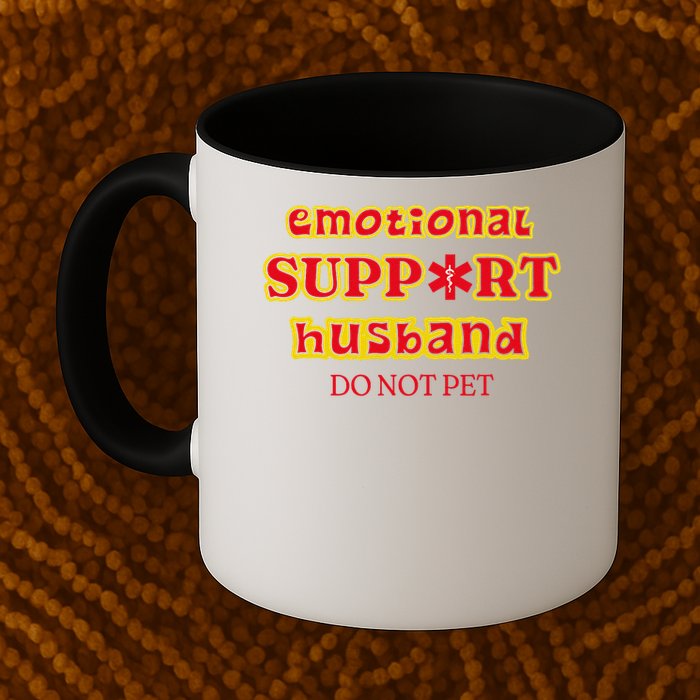 Funny Unique Emotional Support Husband Do Not Pet Emergency Mug
