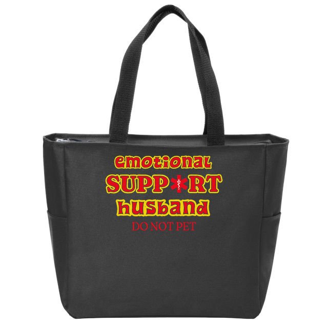 Funny Unique Emotional Support Husband Do Not Pet Emergency Zip Tote Bag