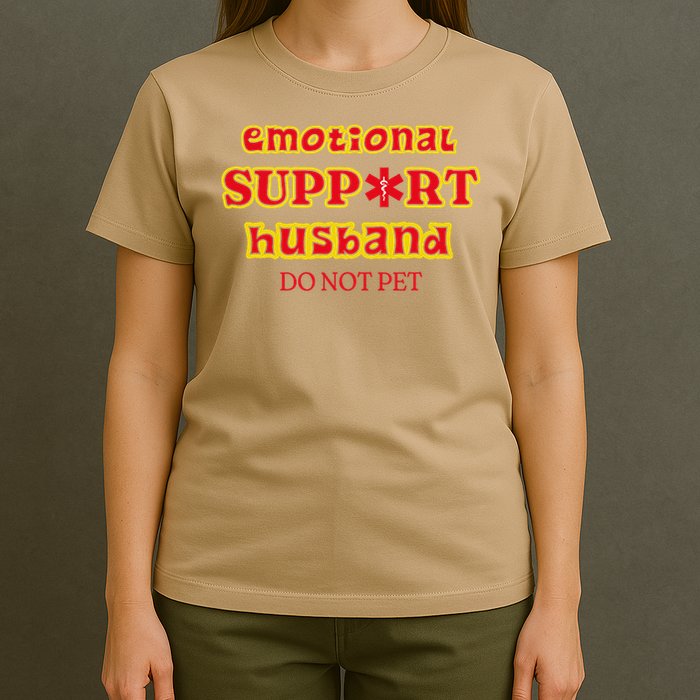 Funny Unique Emotional Support Husband Do Not Pet Emergency T-Shirt