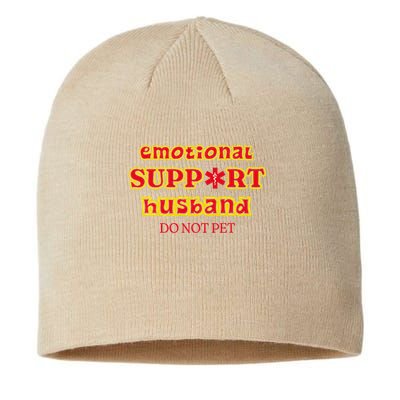 Funny Unique Emotional Support Husband Do Not Pet Emergency Sustainable Beanie