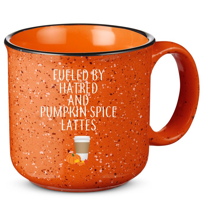 Fueled By Hatred And Pumpkin Spice Lattes 15oz Campfire Ceramic Mug