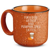 Fueled By Hatred And Pumpkin Spice Lattes 15oz Campfire Ceramic Mug