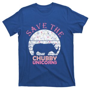 Funny Unicorn Funny Gift For Girls Save The Chubby Unicorns Cool Gift T-Shirt