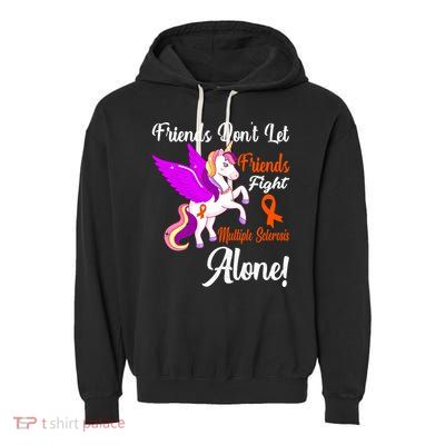 Funny Unicorn Friend Family Gift Multiple Sclerosis Awareness  Garment-Dyed Fleece Hoodie