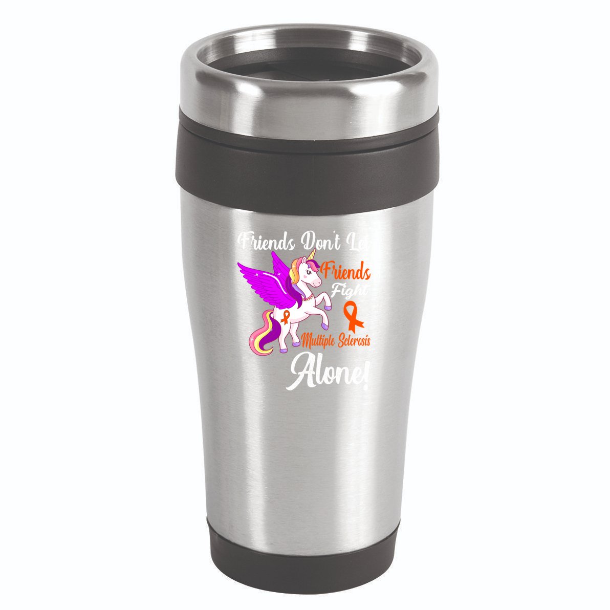 Funny Unicorn Friend Family Gift Multiple Sclerosis Awareness  16oz Travel Tumbler