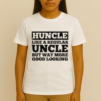 Funny Uncle For Best Uncle Huncle Lovers Uncle T-Shirt