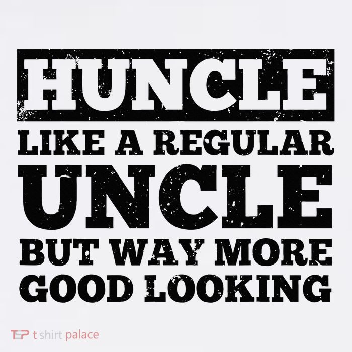 Funny Uncle For Best Uncle Huncle Lovers Uncle Womens T-Shirt