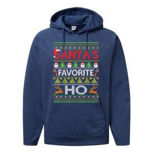 Funny Ugly For Christmas Gift SantaS Favorite Ho Cute Gift Performance Fleece Hoodie