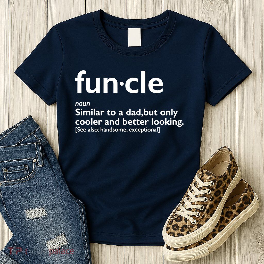 Funcle Uncle Funny Womens T-Shirt