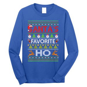 Funny Ugly For Christmas Funny Gift SantaS Favorite Ho Great Gift Long Sleeve Shirt