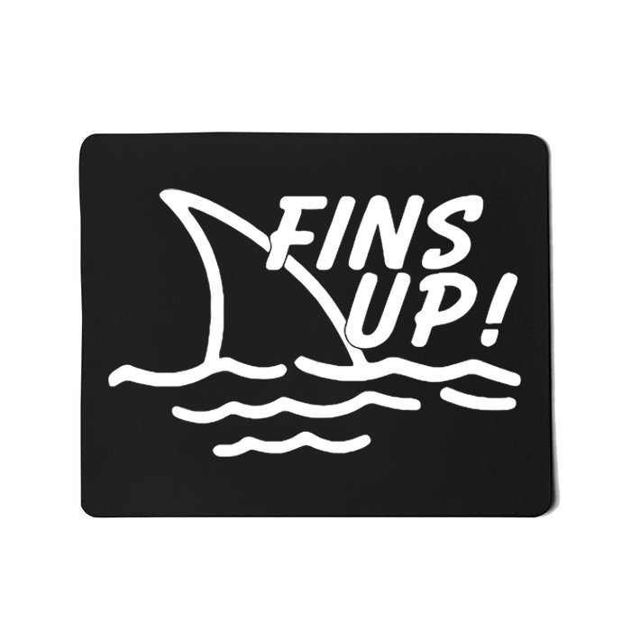 Fins Up Mousepad