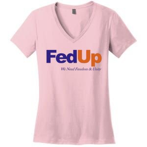 Fed Up Women's V-Neck T-Shirt