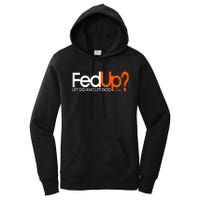 Fed Up Funny Logo Humor Spiritual Christian Women's Pullover Hoodie