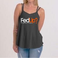 Fed Up Funny Logo Humor Spiritual Christian Women's Strappy Tank