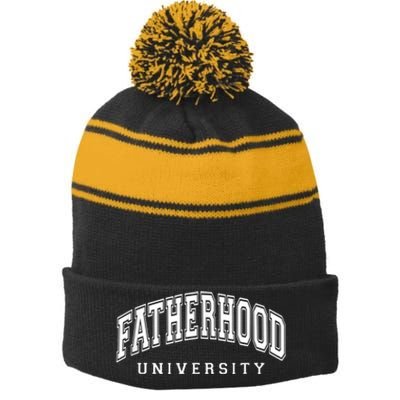 Fatherhood University Funny Gift For Dad Stripe Pom Pom Beanie