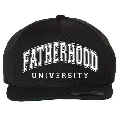 Fatherhood University Funny Gift For Dad Wool Snapback Cap