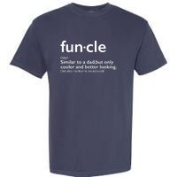 Funcle Uncle Funny Garment-Dyed Heavyweight T-Shirt