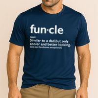 Funcle Uncle Funny Cooling Performance Crew T-Shirt