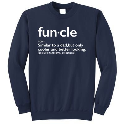 Funcle Uncle Funny Sweatshirt