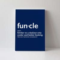 Funcle Uncle Funny Canvas