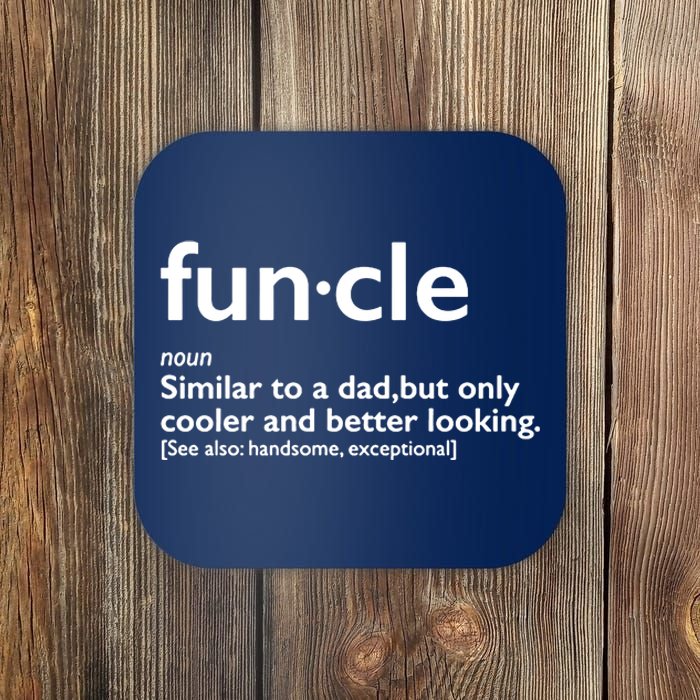 Funcle Uncle Funny Coaster