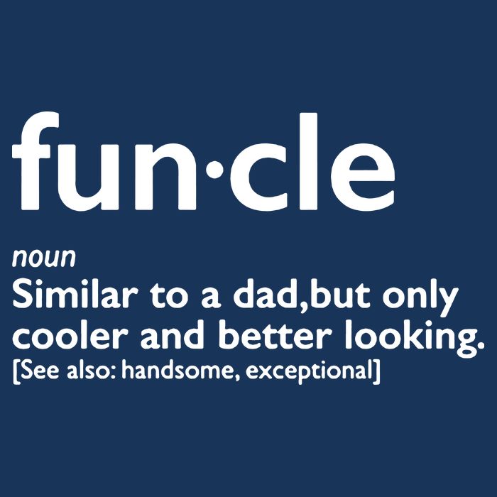 Funcle Uncle Funny Poster
