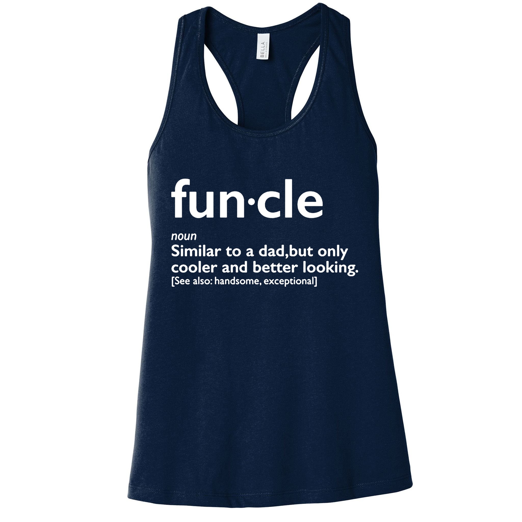 Funcle Uncle Funny Womens Tank Top