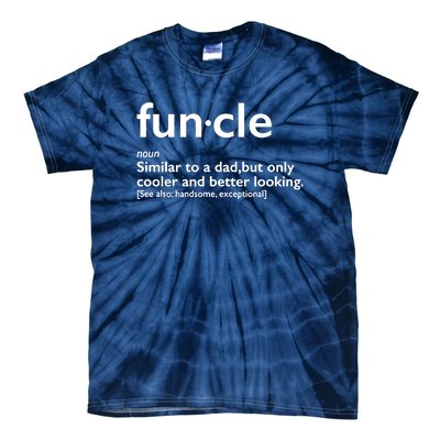 Funcle Uncle Funny Tie-Dye T-Shirt