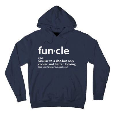 Funcle Uncle Funny Tall Hoodie