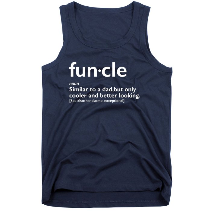 Funcle Uncle Funny Tank Top