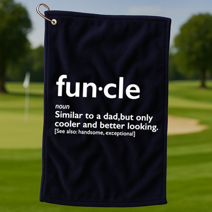 Funcle Uncle Funny Golf Towel