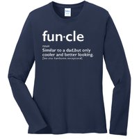 Funcle Uncle Funny Ladies Long Sleeve Shirt